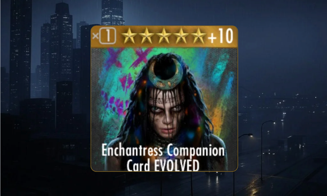 Enchantress Companion Card/Evolved